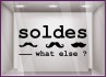 Sticker Soldes What else? promotion offre promotionnelle promos destockage braderie liquidation moustache mode accessoire