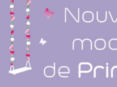 Nouveaux modeles pour le Printemps