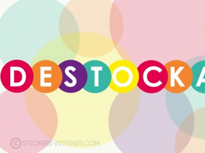 Stickers de Destockage pour vos vitrines