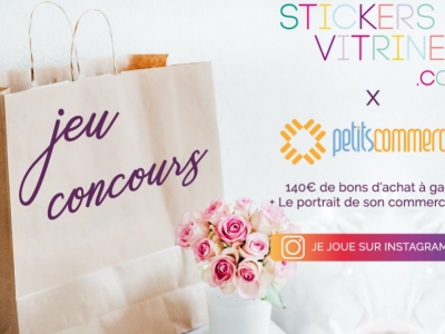 JEU CONCOURS STICKERS VITRINES x PETITS COMMERCES DU 26 MARS AU 9 AVRIL 