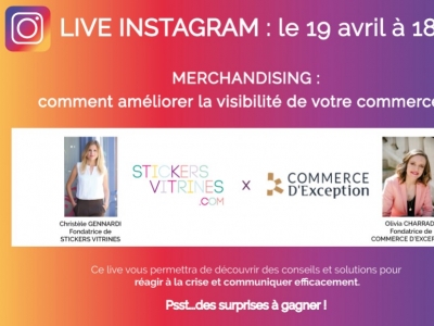 LIVE INSTAGRAM Merchandising : Comment améliorer la visibilité de votre commerce